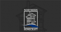 Desktop Screenshot of northernhomecraft.com